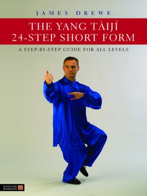 cover image of The Yang Tàijí 24-Step Short Form